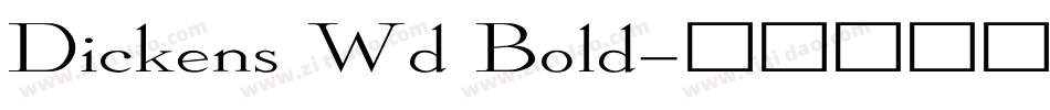 Dickens Wd Bold字体转换